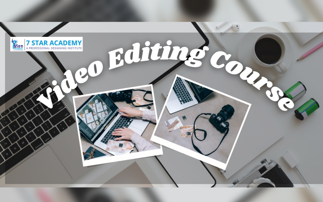 How to Find a Good Institute in Kolkata for Video Editing